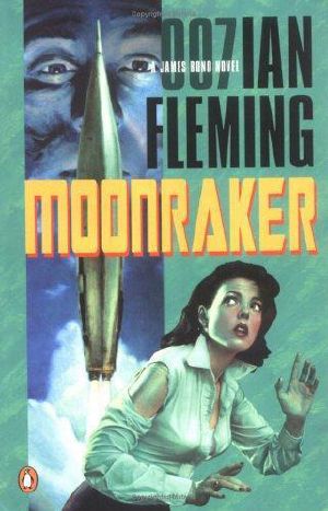 [James Bond (Original Series) 03] • James Bond - 03 - Moonraker
